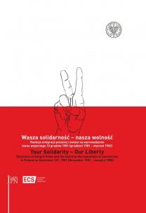 Okładka książki Wasza solidarność - nasza wolność Your Solidarity - Our Liberty