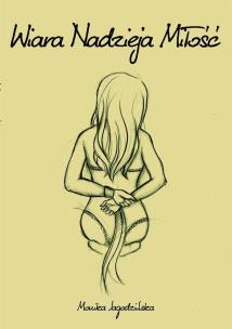 Okładka książki Wiara Nadzieja Miłość