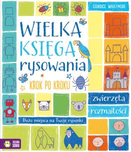 Okładka książki Wielka księga rysowania krok po kroku