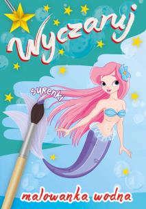 Okładka książki Wyczaruj syrenki Malowanka wodna