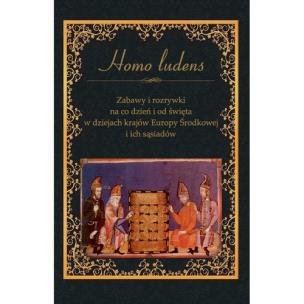 Opakowanie Zabawy i rozrywki na co dzień i od święta w dziejach krajów Europy Środkowej i ich sąsiadów