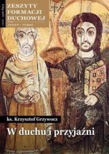 Okładka książki Zeszyty formacji duchowej nr77 W duchu i przyjaźni