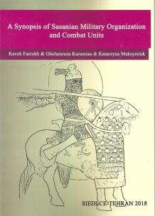 Opakowanie A Synopsis of Sasanian Military Organization and Combat Unita