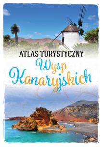 Okładka książki Atlas turystyczny Wysp Kanaryjskich
