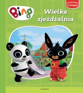 Okładka książki Bing. Ilustrowana czytanka. Wielka zjeżdżalnia