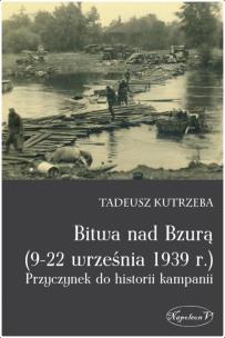 Okładka książki Bitwa nad Bzurą 9-22 września 1939 r.