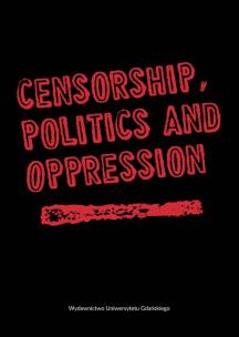 Opakowanie Censorship Politics and Opression