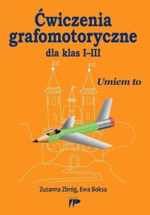 Okładka książki Ćwiczenia grafomotoryczne dla klas I-III