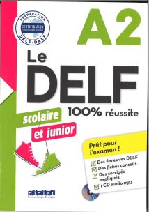 Okładka książki DELF 100% reussite A2 scolaire et junior + CD