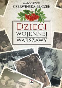 Okładka książki Dzieci wojennej Warszawy
