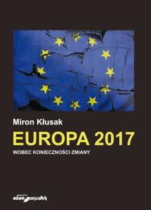 Okładka książki Europa 2017 Wobec konieczności zmiany