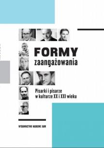 Opakowanie Formy zaangażowania Pisarki i pisarze w kulturze XX i XXI wieku