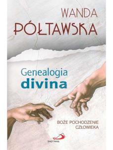 Okładka książki Genealogia divina. Boże pochodzenie człowieka