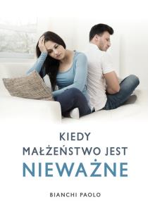 Okładka książki Kiedy małżeństwo jest nieważne