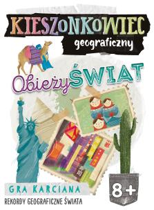 Okładka książki Kieszonkowiec geograficzny. Obieży świat (8+)