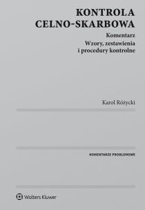 Okładka książki Kontrola celno-skarbowa Komentarz
