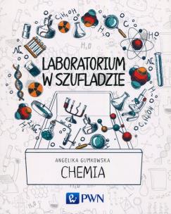 Okładka książki Laboratorium w szufladzie Chemia