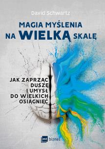 Okładka książki Magia myślenia na wielką skalę