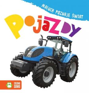 Okładka książki Maluch poznaje świat Pojazdy