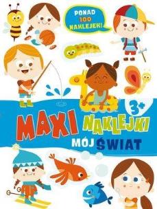 Okładka książki Maxinaklejki. Mój świat