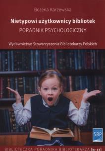 Okładka książki Nietypowi użytkownicy bibliotek