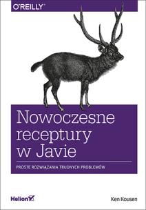 Okładka książki Nowoczesne receptury w Javie. Proste rozwiązania trudnych problemów