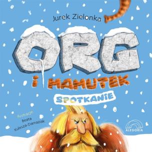 Okładka książki Org i mamutek. Spotkanie