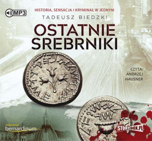 Okładka książki Ostatnie srebrniki - Audiobook