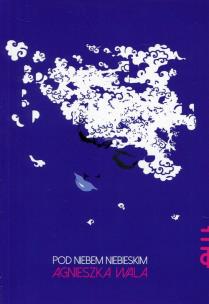 Okładka książki Pod niebem niebieskim