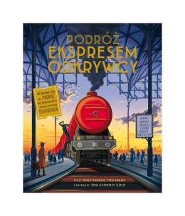 Okładka książki Podróż Ekspresem Odkrywcy