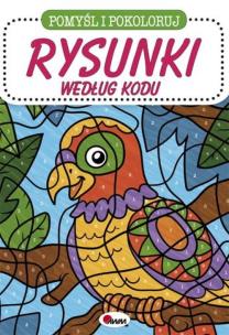 Okładka książki Pomyśl i pokoloruj Rysunki według kodu