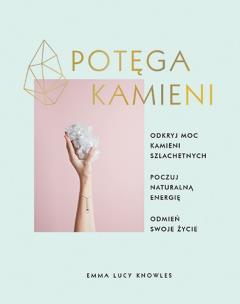 Okładka książki Potęga kamieni