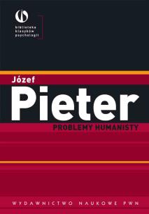 Problemy humanisty. Autor: Józef Pieter. Multiszop.pl Okładka książki Problemy humanisty