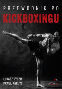 Okładka książki Przewodnik po kickboxingu