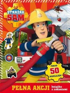 Okładka książki Strażak Sam. Pełna akcji książka z zadaniami