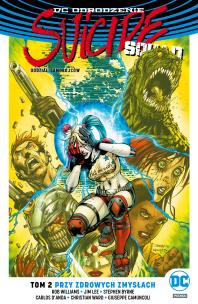 Okładka książki Suicide Squad .T.2 Przy zdrowych zmysłach