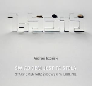 Okładka książki Świadkiem jest stela