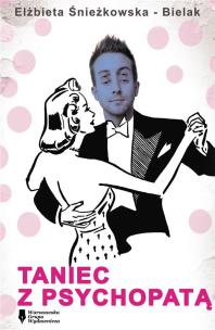 Okładka książki Taniec z psychopatą