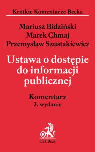 Okładka książki Ustawa o dostępie do informacji publicznej Komentarz