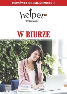 Okładka książki W biurze Rozmówki polsko-niemieckie