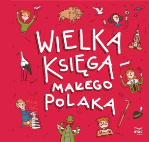 Okładka książki Wielka księga małego Polaka