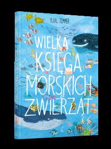 Okładka książki Wielka księga morskich zwierząt