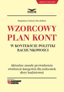 Okładka książki Wzorcowy plan kont w kontekście polityki rachunkowości