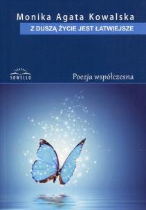 Okładka książki Z duszą życie jest łatwiejsze
