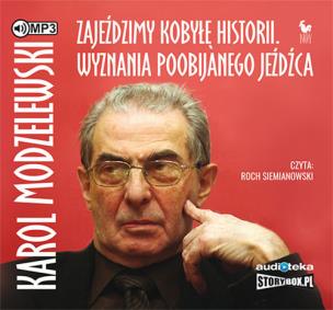 Okładka książki Zajeździmy kobyłę historii. - Audiobook