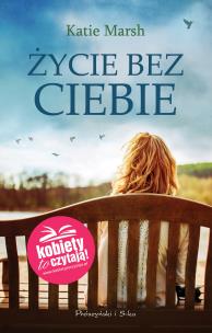 Okładka książki Życie bez ciebie