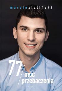 Okładka książki 77/ moc przebaczenia