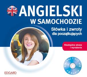 Okładka książki Angielski w samochodzie. Słówka i zwroty dla początkujących