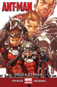 Ant-Man. Druga szansa. Autor: Nick Spencer, Ramon Rosanas. Multiszop.pl Okładka książki Ant-Man. Druga szansa