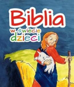 Okładka książki Biblia w świecie dzieci